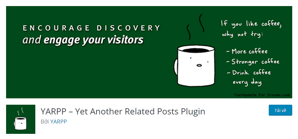 Yet Another Related Posts Plugin (YARPP), một plugin tạo bài viết liên quan rất hay dành cho WordPress